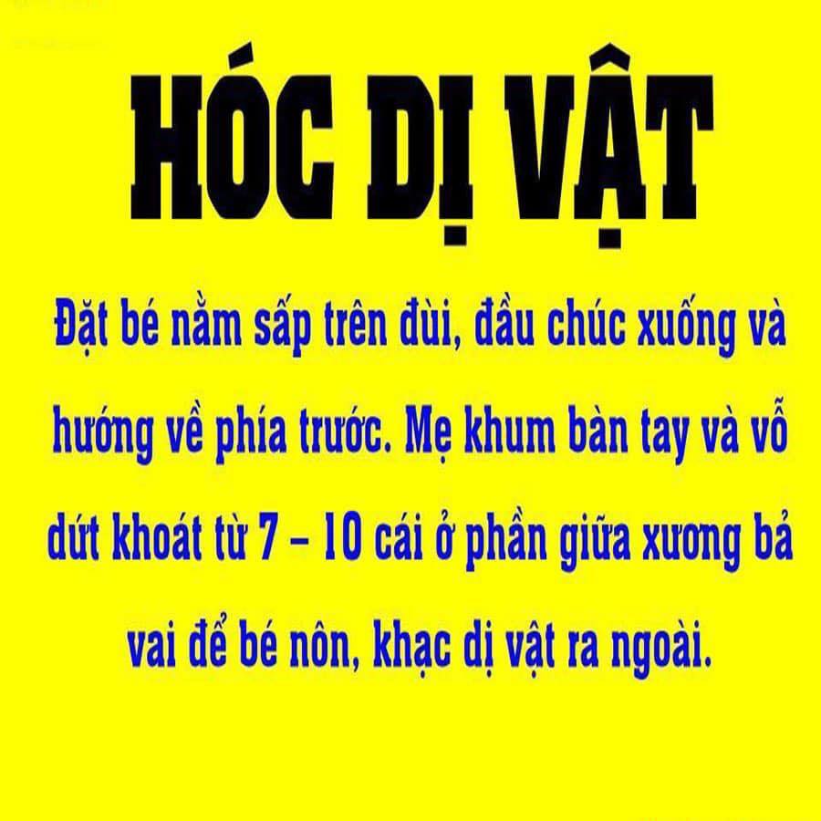 Hướng dẫn các xử lý khi bé bị hóc dị vật